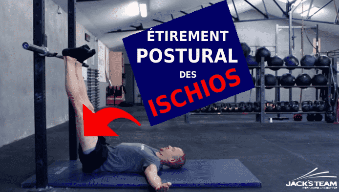 Etirement Postural Ischios