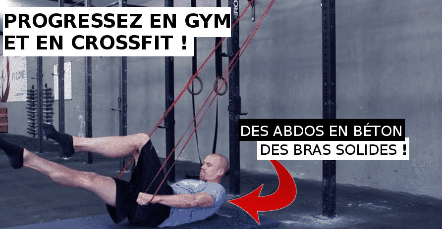 Renforcement Abdos et bras - Progresser en Gym et en CrossFit