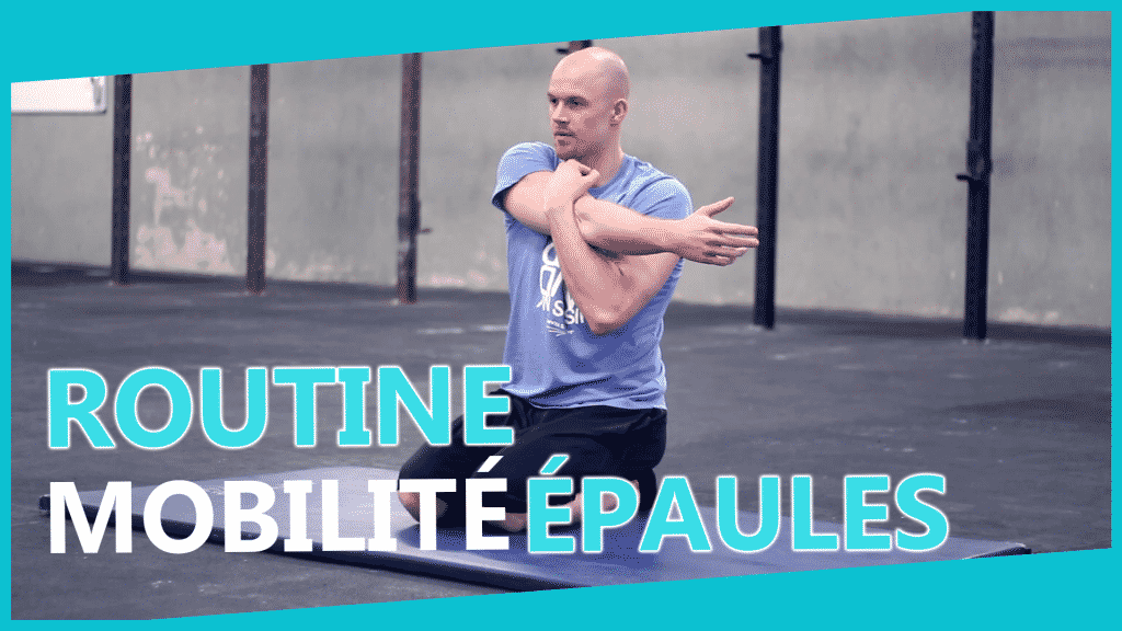 Mobilité des épaules CrossFit