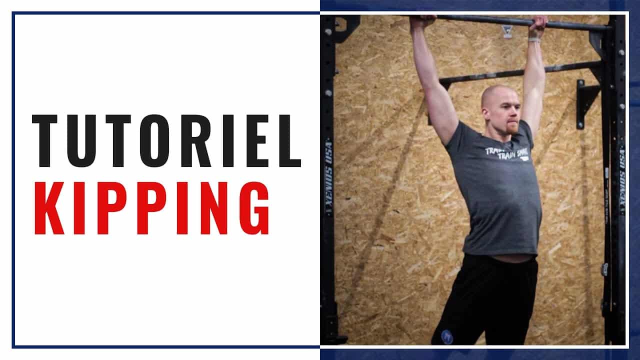 Kipping Pull Up Tutoriel complet pour le CrossFit®